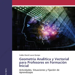 Geometría Analítica y Vectorial