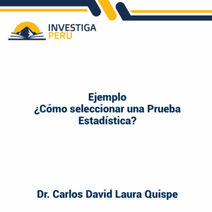 Ejemplo Prueba Estadística